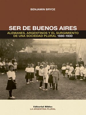 cover image of Ser de Buenos Aires